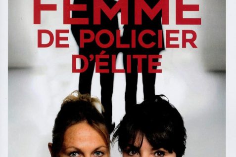 Femme de policier délite (avril 2019) de Véronique Fauvergue et Catherine Salinas