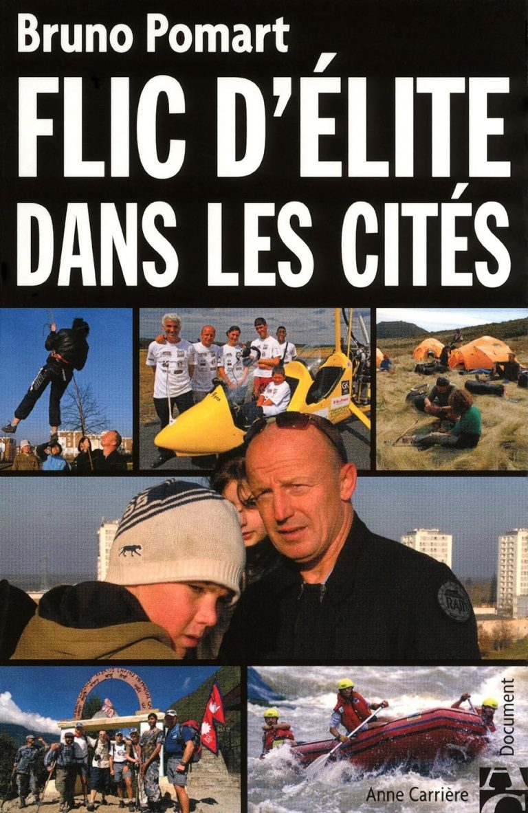 Flic d’élite dans les cités (mars 2009) de Bruno Pomart