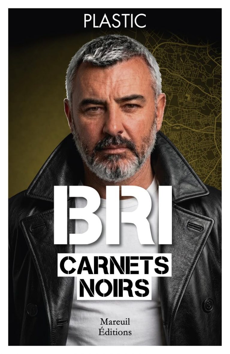 « BRI, carnets noirs »- de Plastic (aout 2026)